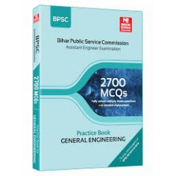 BPSC(AE) : 2700 MCQs Practice Book General Engineering